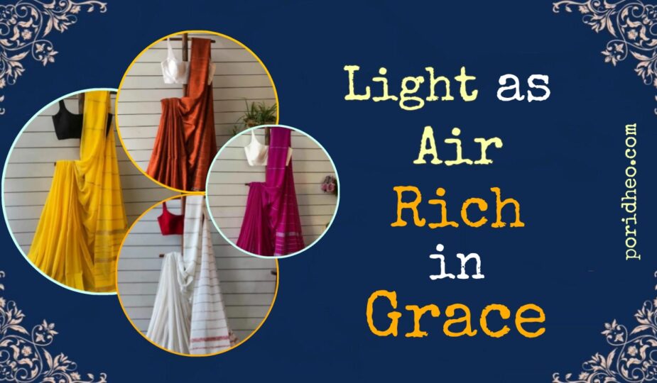 A collection of four Poridheo Mulmul sarees, each showcasing delicate fabric and traditional Bengali craftsmanship, under the tagline "Light as Air, Rich in Grace".