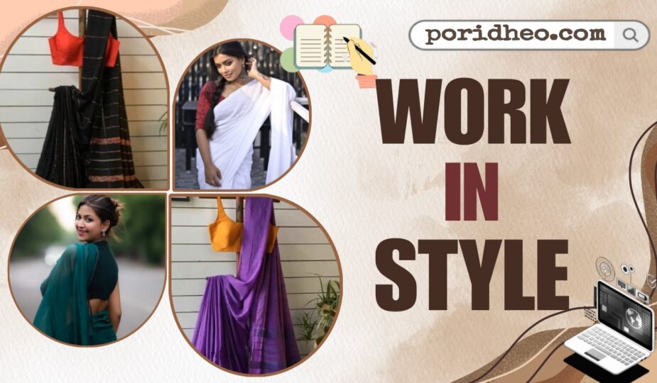 Four models wearing different styles of cotton sarees from Poridheo, perfect for working women.